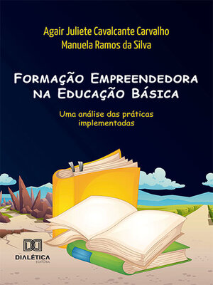 cover image of Formação Empreendedora na Educação Básica